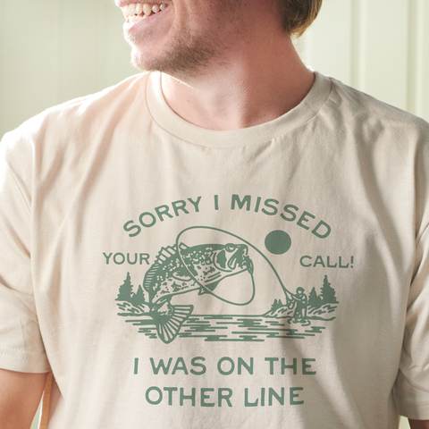 Funny 'Sorry I Missed Your Call' Fishing Cotton T-shirt