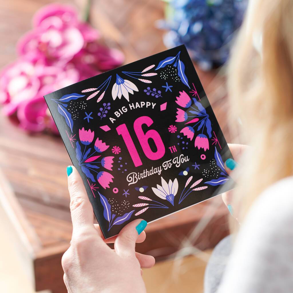 Oakdene Designs Cards Floral 16th Birthday Age Card Sent Direct