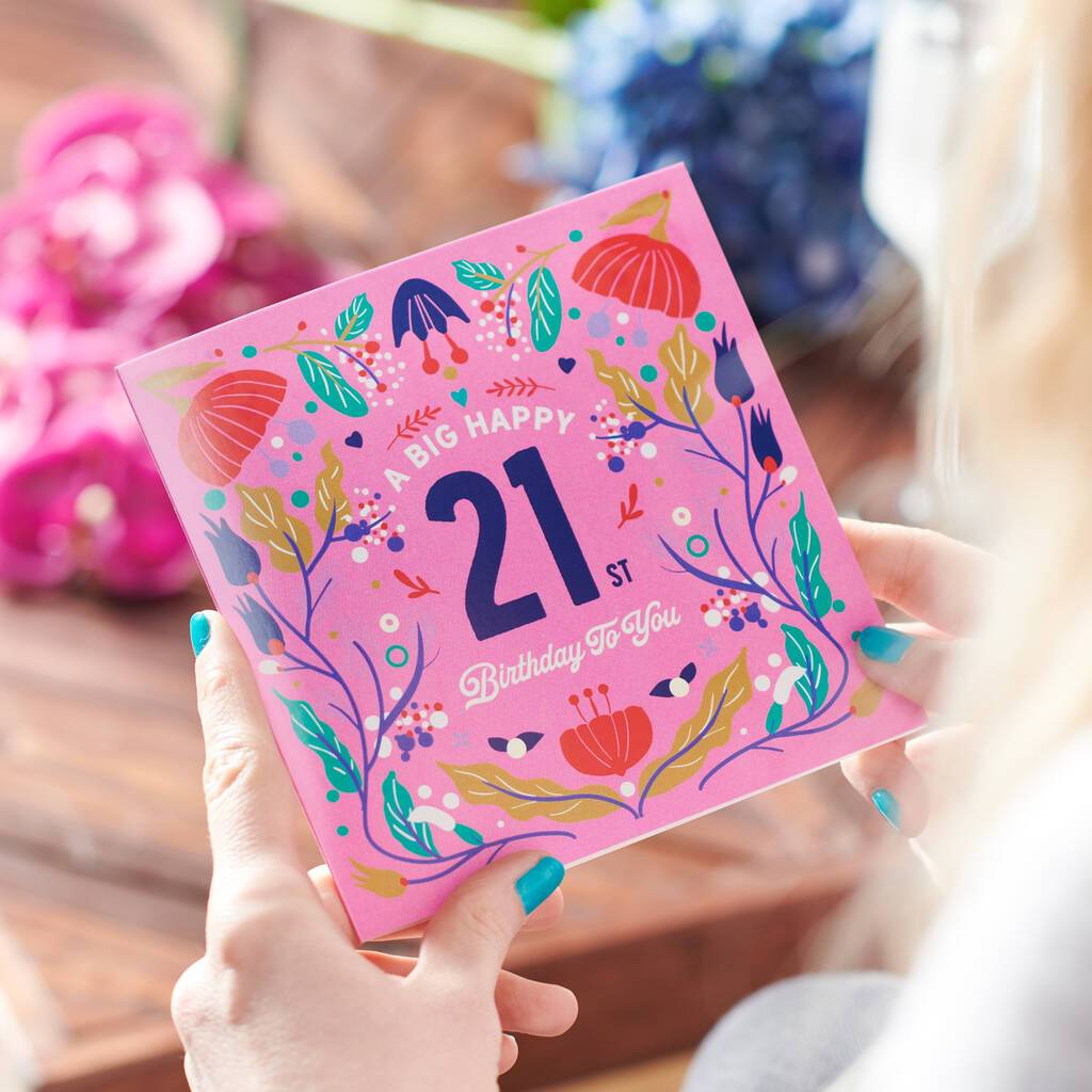 Oakdene Designs Cards Floral 21st Birthday Age Card Sent Direct