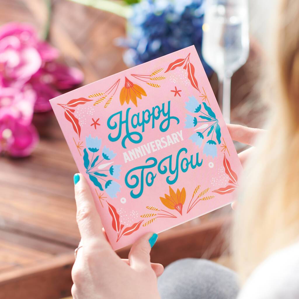 Oakdene Designs Cards 'Happy Anniversary To You' Card Sent Direct