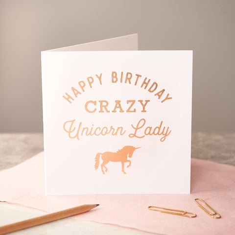 Oakdene Designs Cards Rose Gold 'Crazy Unicorn Lady' Card