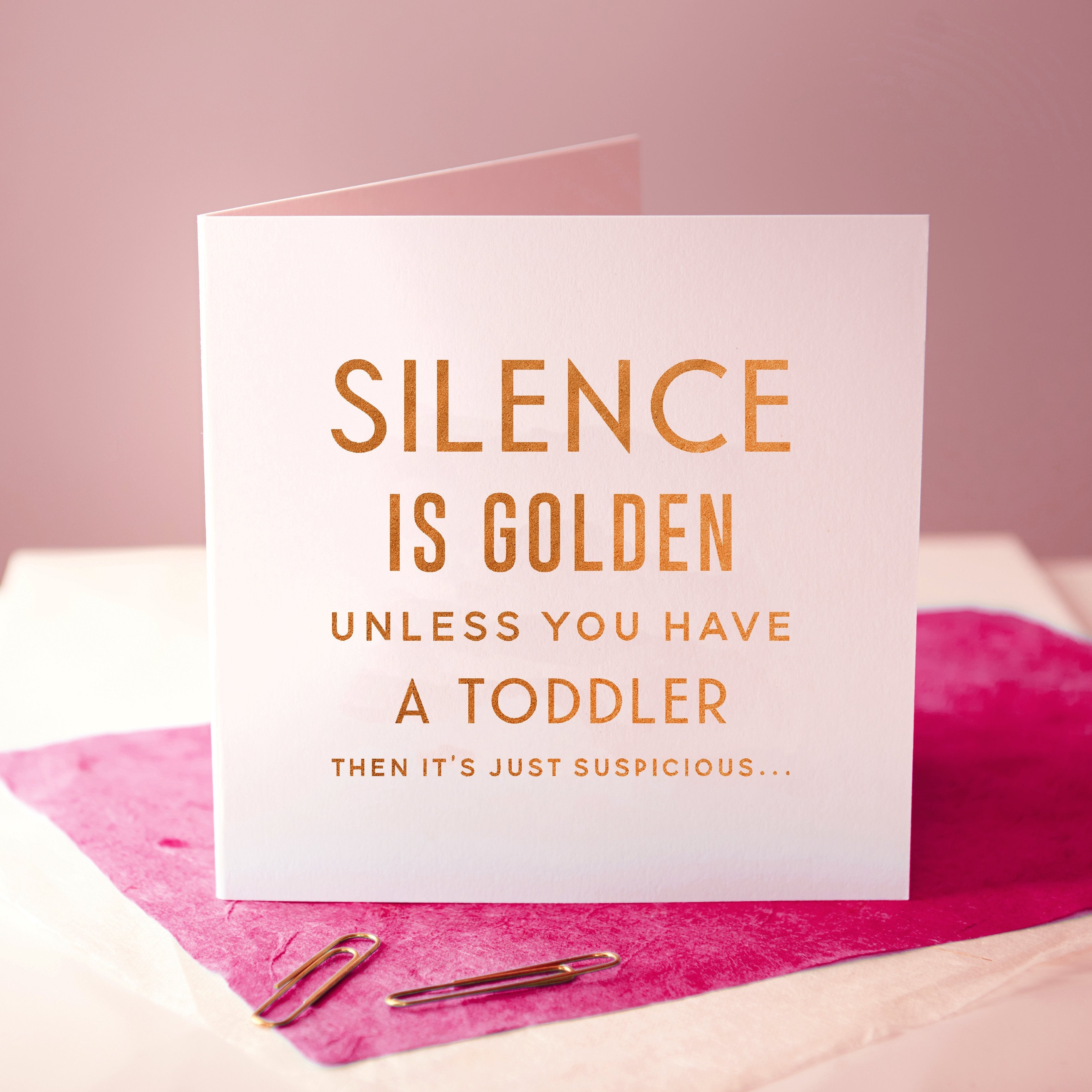 Oakdene Designs Cards 'Silence Is Golden' Funny Copper Foiled Baby Card