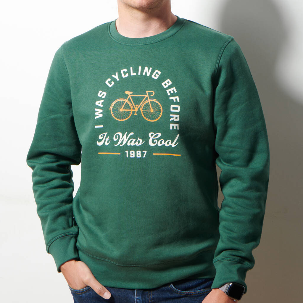 Oakdene Designs Clothing Personalised 'I Was Cycling Before It Was Cool' Jumper