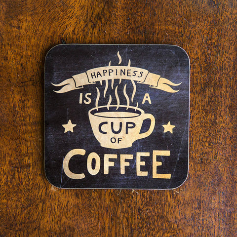 Oakdene Designs Coasters 'Happiness Is A Cup Of Coffee' Coaster