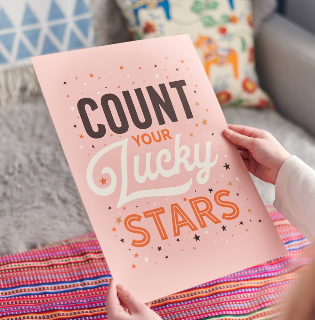 Oakdene Designs Prints 'Count Your Lucky Stars' Positive Typography Print