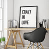'Crazy In Love' Framed Monochrome Typographic Print - Oakdene Designs - 3