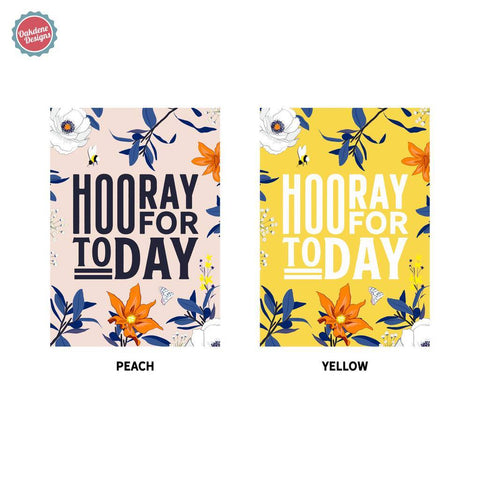 Oakdene Designs Prints 'Hooray For Today' Positive Typography Print