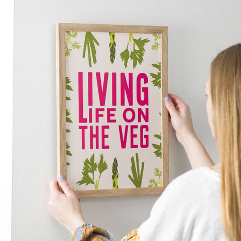 Oakdene Designs Prints Living Life On The Veg Typography Print