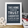 'This Home Is Run On' Print - Oakdene Designs - 4