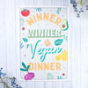 Oakdene Designs Tea Towels Winner Winner Vegan Dinner Tea Towel