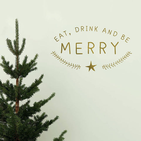 Gold 'Eat, Drink And Be Merry' Wall Sticker - Oakdene Designs - 1